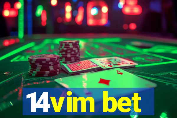 14vim bet